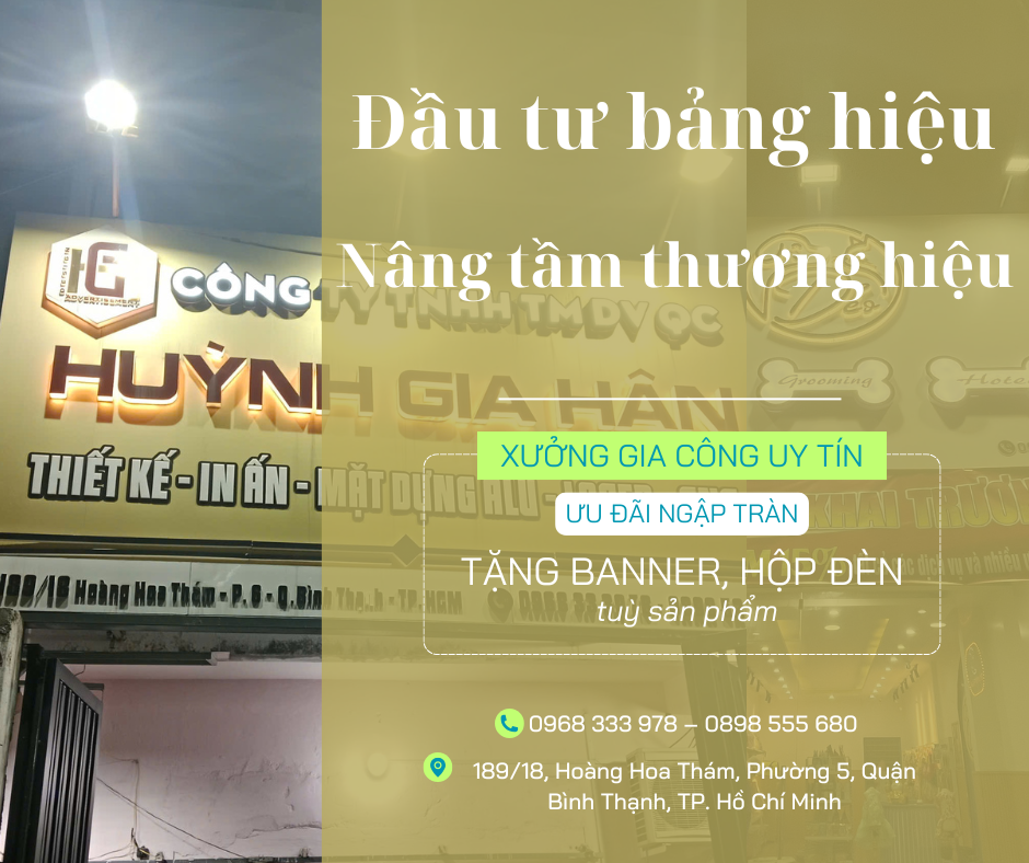 Đầu Tư Bảng Hiệu Hôm Nay – Nâng Tầm Thương Hiệu Ngày Mai